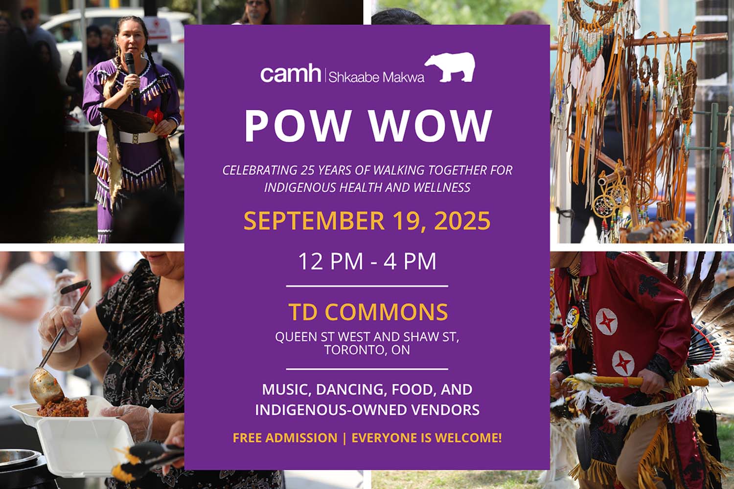 CAMH Shkaabe Makwa Pow Wow - September 19, 2025, 12pm-4pm